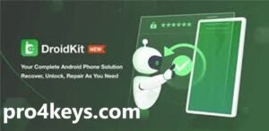 DroidKit Activation Code + Full Free Download [100% Working]