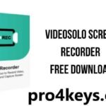 VideoSolo Screen Recorder + Full Free Download